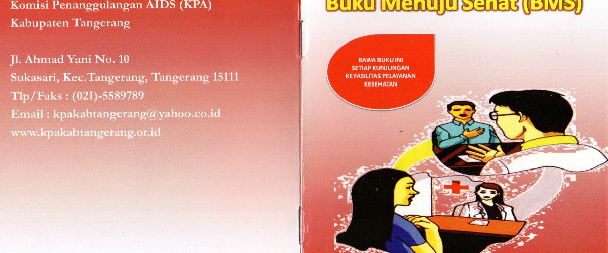 BUKU MENUJU SEHAT (BMS) SEBAGAI ALAT BANTU KERJA PMTS