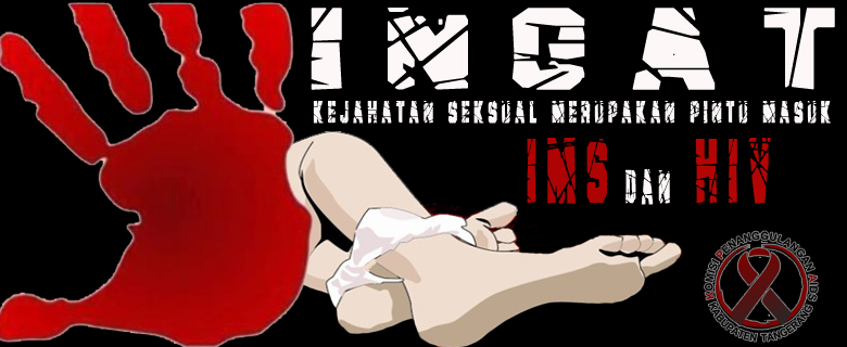 POTENSI PENULARAN IMS DAN HIV  PADA KEJAHATAN SEKSUAL ANAK DIBAWAH UMUR   